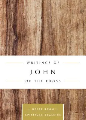 Keresztes János írásai - Writings of John of the Cross