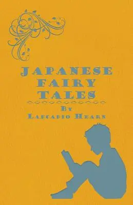 Japán tündérmesék - Japanese Fairy Tales