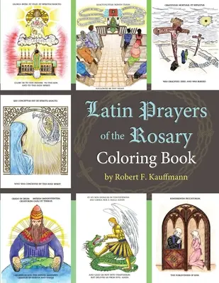 A rózsafüzér latin imái színezőkönyv - Latin Prayers of the Rosary Coloring Book