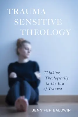 Traumaérzékeny teológia - Trauma-Sensitive Theology