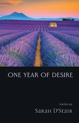 A vágy egy éve - One Year of Desire