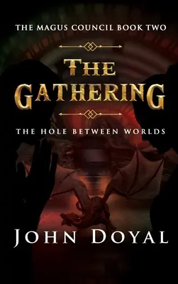 A gyűjtés: A világok közötti lyuk - The Gathering: The Hole Between Worlds