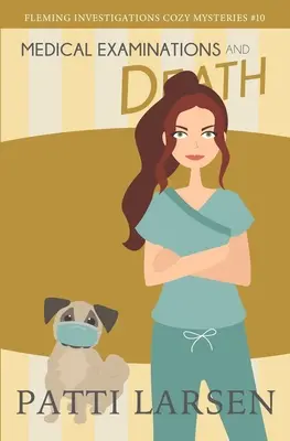 Orvosi vizsgálatok és halál - Medical Examinations and Death