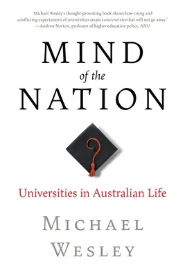 A nemzet elméje: Egyetemek az ausztrál életben - Mind of the Nation: Universities in Australian Life