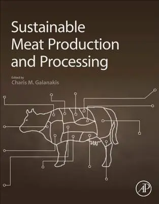 Fenntartható hústermelés és -feldolgozás - Sustainable Meat Production and Processing