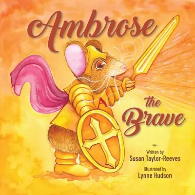 Ambrose, a bátor - Ambrose the Brave