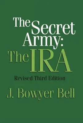 A titkos hadsereg: Az IRA - The Secret Army: The IRA