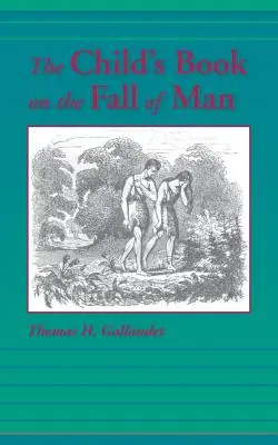 Gyermekkönyv az ember bukásáról - The Child's Book on the Fall of Man