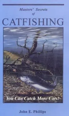 A macskahorgászat mesteri titkai: Több macskát foghatsz! - Masters' Secrets of Catfishing: You Can Catch More Cats!