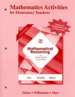 Activity Manual for Mathematical Reasoning for Elementary Teachers (Tevékenységi kézikönyv a matematikai érveléshez általános iskolai tanárok számára) - Activity Manual for Mathematical Reasoning for Elementary Teachers