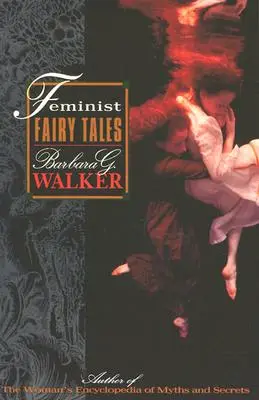 Feminista tündérmesék - Feminist Fairy Tales