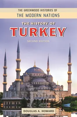 Törökország története - The History of Turkey