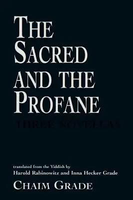 A szent és a profán - The Sacred and the Profane