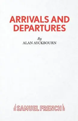 Érkezés és indulás - Arrivals and Departures