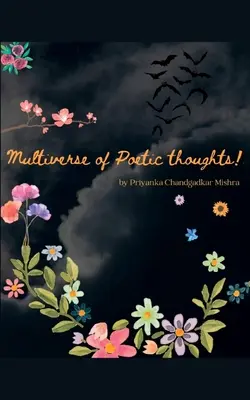 Költői gondolatok sokasága! - Multiverse of poetic thoughts!