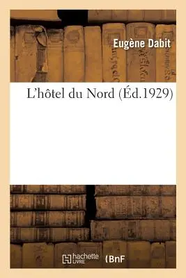 L'Htel Du Nord