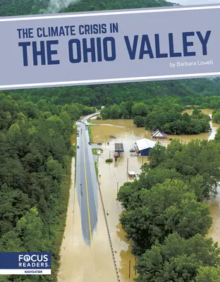 Az éghajlati válság az Ohio-völgyben - The Climate Crisis in the Ohio Valley