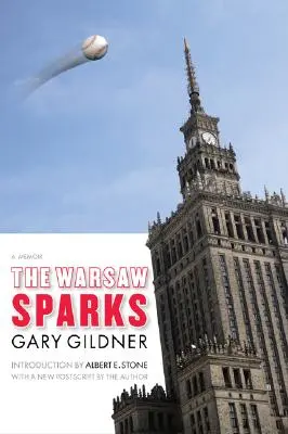 A varsói szikrák: A Memoir - The Warsaw Sparks: A Memoir