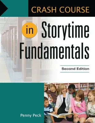 Gyorstalpaló tanfolyam a mesemondás alapjairól - Crash Course in Storytime Fundamentals