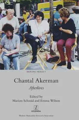 Chantal Akerman: Utóélet - Chantal Akerman: Afterlives