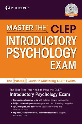 A(z) Clep(r) bevezető pszichológia vizsga elsajátítása - Master The(tm) Clep(r) Introductory Psychology Exam