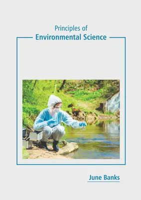 A környezettudomány alapjai - Principles of Environmental Science