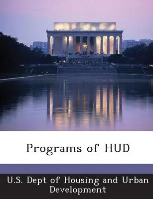 A HUD programjai - Programs of HUD