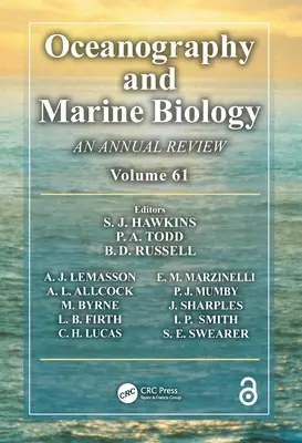 Óceanográfia és tengerbiológia: Egy éves áttekintés. 61. kötet - Oceanography and Marine Biology: An annual review. Volume 61