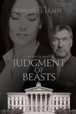 A fenevadak ítélete: Egy Kim Brady-regény - Judgment of Beasts: A Kim Brady Novel