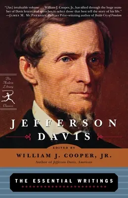 Jefferson Davis: A legfontosabb írások - Jefferson Davis: The Essential Writings