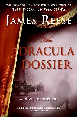 A Drakula-dosszié: Egy feszültséggel teli regény - The Dracula Dossier: A Novel of Suspense