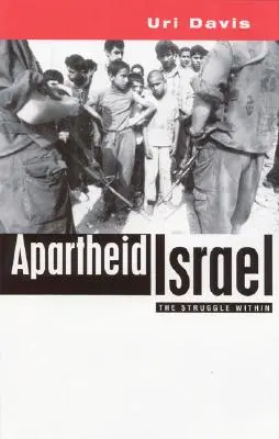 Apartheid Izrael: A belső harc lehetőségei - Apartheid Israel: Possibilities for the Struggle Within