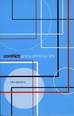 Konfliktus és keresztény élet - Conflict and a Christian Life