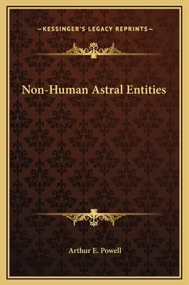 Nem emberi asztrális entitások - Non-Human Astral Entities