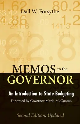 Memók a kormányzónak: Bevezetés az állami költségvetésbe - Memos to the Governor: An Introduction to State Budgeting