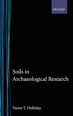 Talajok a régészeti kutatásban - Soils in Archaeological Research