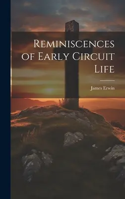 Emlékek a korai körúti életből - Reminiscences of Early Circuit Life