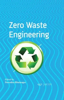 Nulla hulladék mérnöki tevékenység - Zero Waste Engineering