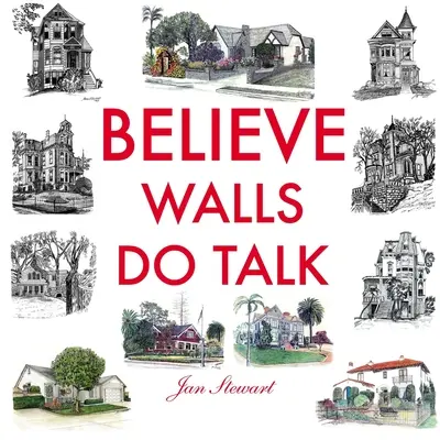 Hiszem, hogy a falak beszélnek - Believe Walls Do Talk