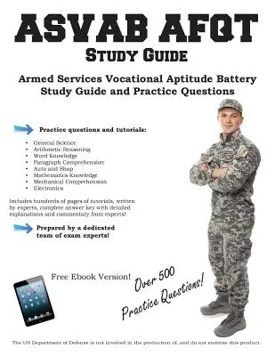 ASVAB tanulmányi útmutató: Armed Services Vocational Aptitude Battery Study Guide and Practice Questions - ASVAB Study Guide: Armed Services Vocational Aptitude Battery Study Guide and Practice Questions