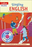 Singing English (Book + Audio): 22 fénymásolható dal és ének az angol nyelv tanulásához - Singing English (Book + Audio): 22 Photocopiable songs and chants for learning English