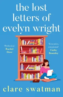 Evelyn Wright elveszett levelei - The Lost Letters of Evelyn Wright