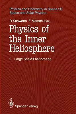 A belső helioszféra fizikája I: Nagyméretű jelenségek - Physics of the Inner Heliosphere I: Large-Scale Phenomena