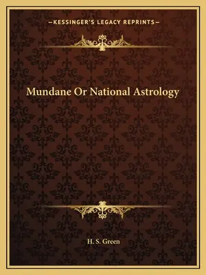 Világi vagy nemzeti asztrológia - Mundane or National Astrology