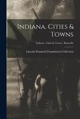 Indiana. Városok és települések; Indiana - Városok és települések - Boonville - Indiana. Cities & Towns; Indiana - Cities & Towns - Boonville