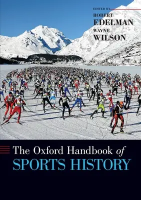 A sporttörténet oxfordi kézikönyve - The Oxford Handbook of Sports History