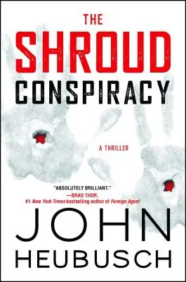 A lepel-összeesküvés: A Thrillervolume 1. kötet - The Shroud Conspiracy: A Thrillervolume 1