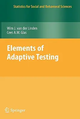 Az adaptív tesztelés elemei - Elements of Adaptive Testing