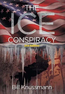 A jégösszeesküvés: 2. kiadás - The Ice Conspiracy: 2nd Edition