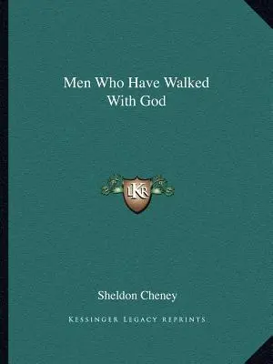 Férfiak, akik Istennel jártak - Men Who Have Walked with God